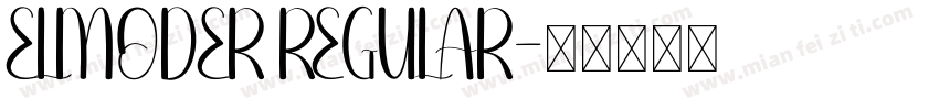 ELMODER REGULAR字体转换